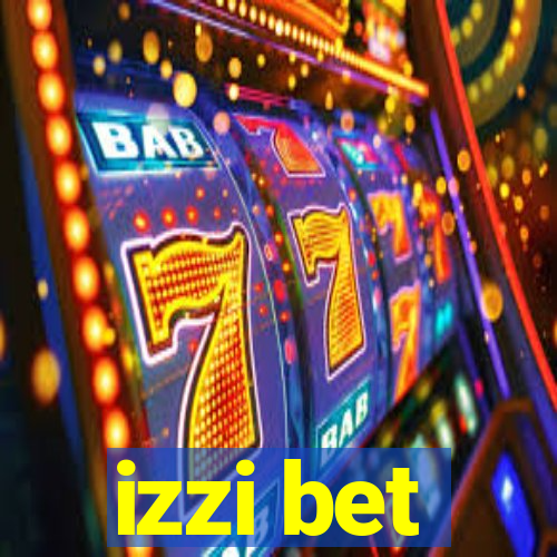 izzi bet